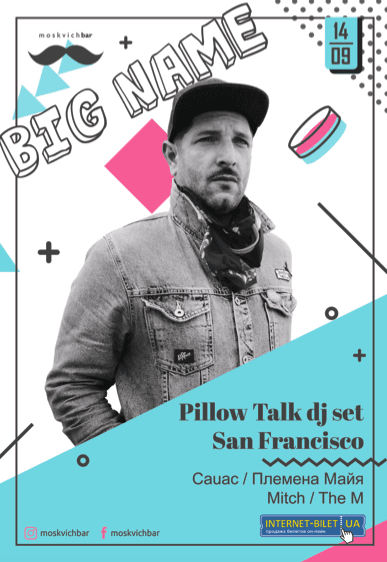 BIG NAME: Pillow Talk (San Francisco)