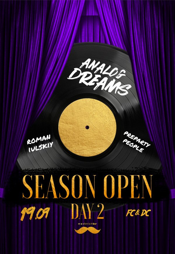 Open Season Day 2: Analog Dreams