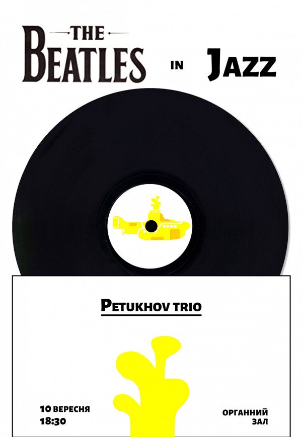 "The Beatles in jazz". Petukhov Trio